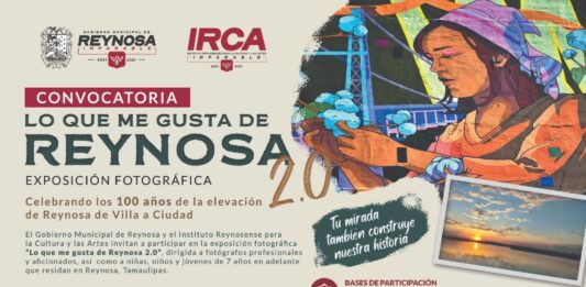Convoca Gobierno de Carlos Peña Ortiz a participar en la exposición fotográfica «Lo que me gusta de Reynosa 2.0»